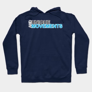 UNIQUE AND MOVEMENTS Hoodie